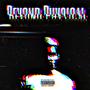 Beyond Physical (Explicit)