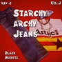 Starchy Archy Jeans