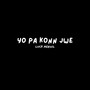 Yo Pa Konn Jwe