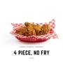 4 Piece, No Fry (Explicit)