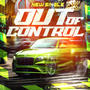 OUT OF CONTROL (feat. Nino Breeze) [Explicit]