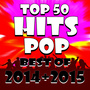 Top 50 Pop Hits! Best of 2014 + 2015