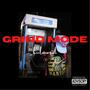 Grind Mode (Explicit)