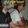 Alt For Nemt (Explicit)