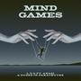 MIND GAMES (feat. Anaqi & Dudes In Parachutes) [Explicit]