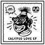 Calypso Love EP