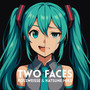 Two Faces EP