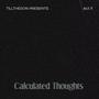 Calculated Thoughts (Explicit)