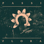 Passiflora (Explicit)