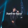 Sopro no Barro (Ao Vivo)