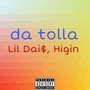 Da Tolla (Explicit)