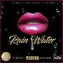 Rain Water (feat. J Fresh)