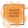 Never Alone Again (Radio Edit)