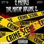 2 PISTOLS THE MIXTAPE VOL.2 (Explicit)