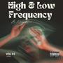 High & Low Frequency (Explicit)