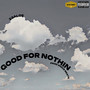 Good For Nothing (Explicit)