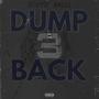 Dump 3 Back (feat. Balli) [Explicit]