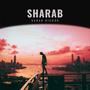 SHARAB (Explicit)