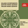 Kalabis: Divertimento - Moyzes, Trojan: Wind Quintets