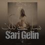 Sari Gelin (feat. Marg Lotfabadi)