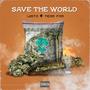Save The World (feat. Team FAM Izos’Dantsisa)