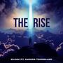 The rise (feat. Anders trongaard) [Explicit]