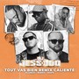 Tout va bien (DJ Jess & Doo Caliente Remix)