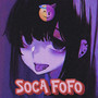 Soca fofo (Explicit)