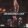 ABANDONED LOVE (Explicit)