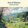 Spring Unveiled