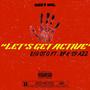 Let's Get Active (feat. BFK Spazz) [Explicit]