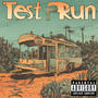 Test Run (feat. JoJo!) [Explicit]