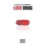 Love Drug (Explicit)