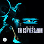 Before The Conversation (Explicit)