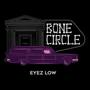 BONE CiRCLE (Explicit)