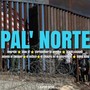 Pal Norte (feat. JOAN SF, david king hd, el chacra, anyelo el swagger, christopher la percha, el mitico hd & black cassydi)