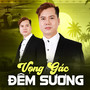 Vọng Gác Đêm Sương