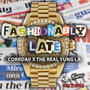 FASHIONABLY LATE (feat. The Real Yung La) [Explicit]