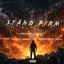 Stand Firm (Explicit)