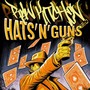 Hats'n'guns