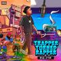 Trapper Turned Rapper (Explicit)