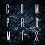 Compromis (feat. Jacob Paul, the Nuke, Ryan Harty & Jess) [Explicit]