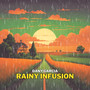 Rainy Infusion