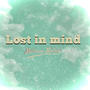 Lost in mind
