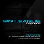 Big League (Oh Oooo, Vol. 1)