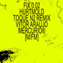 Fix 0.02 (Toque N.2 Hurtmold Remix)