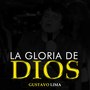 La Gloria De Dios