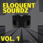 Eloquent Soundz, Vol. 1