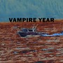 Vampire Year (Explicit)