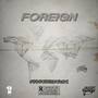 Foreign EP (Explicit)